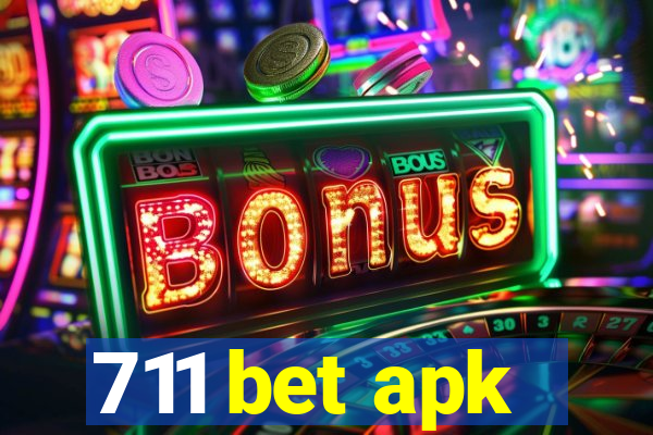 711 bet apk